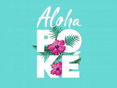 Aloha Poke Brand logo design. White text intwined with Hawaiian flowers.